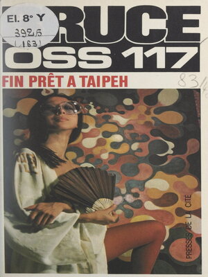 cover image of OSS 117 fin prêt à Taipeh